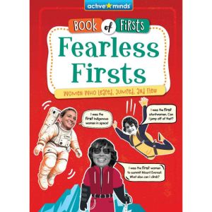 Fearless Firsts: Women Who Leaped, Jumped, and Flew