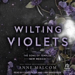 Wilting Violets, Anne Malcom
