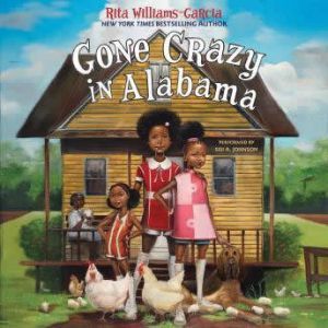 Gone Crazy in Alabama, Rita Williams-Garcia