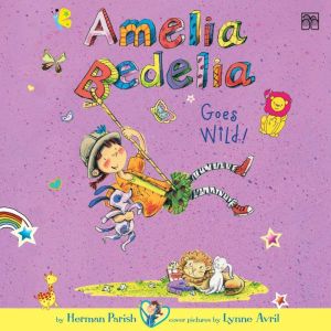 Amelia Bedelia Chapter Book 4 Ameli..., Herman Parish