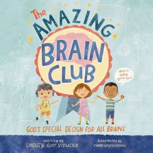 The Amazing Brain Club, Lindsey Goff Viducich