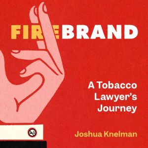 Firebrand, Joshua Knelman