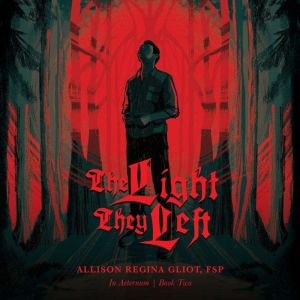 The Light They Left, Sister Allison Regina Gliot FSP
