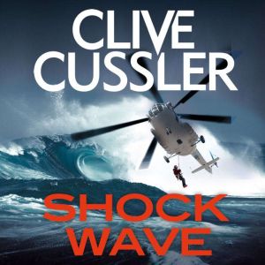 Shock Wave, Clive Cussler