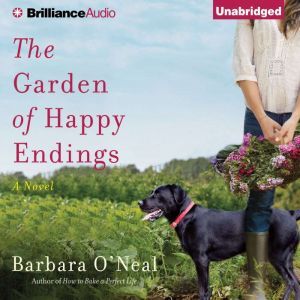 The Garden of Happy Endings, Barbara ONeal