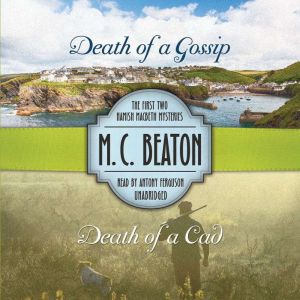 Death of a Gossip  Death of a Cad, M. C. Beaton