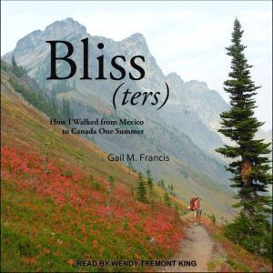 Blissters, Gail M. Francis