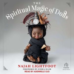 The Spiritual Magic of Dolls