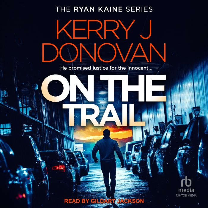 On the Trail, Kerry J. Donovan