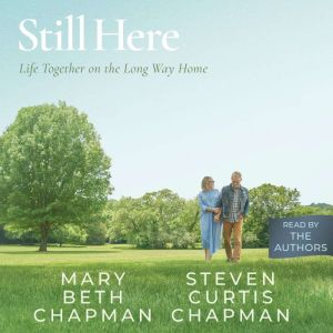 Still Here, Steven Curtis Chapman