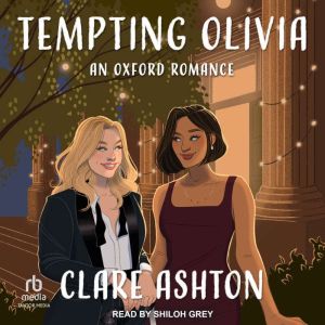 Tempting Olivia, Clare Ashton
