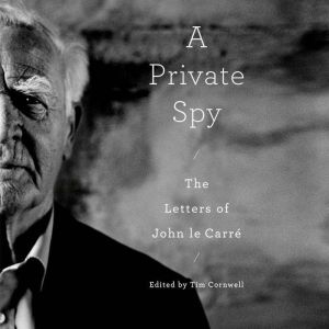 A Private Spy, John Le Carre