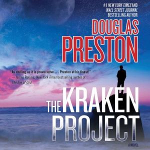 The Kraken Project, Douglas Preston