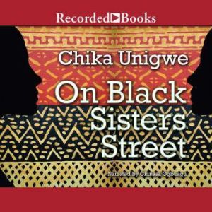 On Black Sister's Street, Chika Unigwe