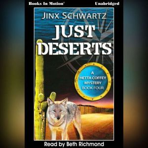 Just Deserts , Jinx Schwartz