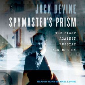 Spymasters Prism, Jack Devine