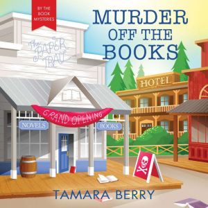 Murder off the Books, Tamara Berry