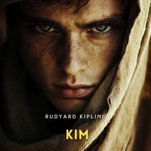 Kim, Rudyard Kipling
