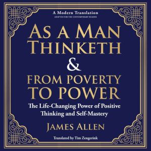 As a Man Thinketh & From Poverty to Power