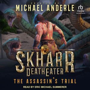 The Assassins Trial, Michael Anderle