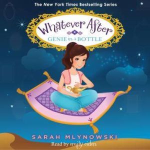 Whatever After Book 9 Genie in a Bo..., Sarah Mlynowski