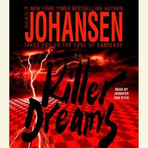 Killer Dreams, Iris Johansen