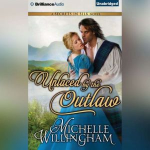 Unlaced by the Outlaw, Michelle Willingham