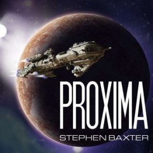 Proxima, Stephen Baxter
