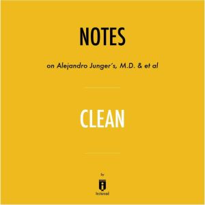 Notes on Alejandro Jungers, M.D.  e..., Instaread