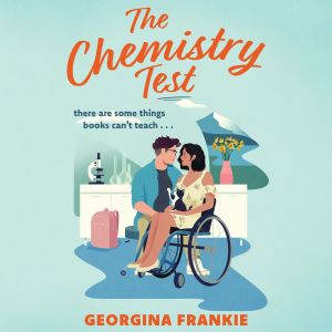 The Chemistry Test, Georgina Frankie