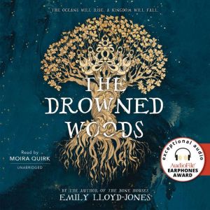 The Drowned Woods, Emily LloydJones