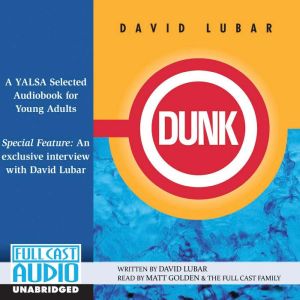 Dunk, David Lubar