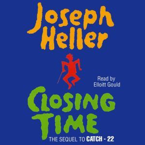 Closing Time, Joseph Heller