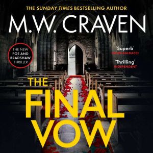 The Final Vow, M. W. Craven