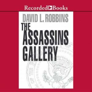 The Assassins Gallery, David Robbins