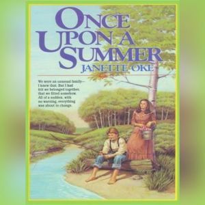 Once Upon a Summer, Janette Oke