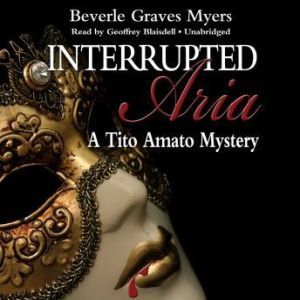 Interrupted Aria, Beverle Graves Myers