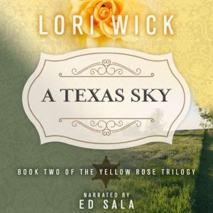 A Texas Sky, Lori Wick