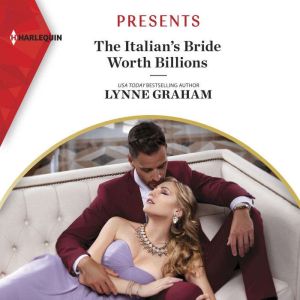 The Italians Bride Worth Billions, Lynne Graham