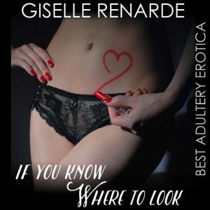 If You Know Where to Look, Giselle Renarde