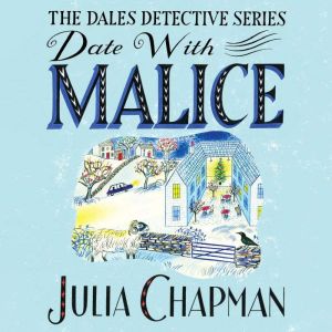 Date with Malice, Julia Chapman