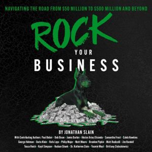 Rock Your Business, Jonathan Slain