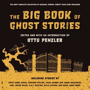 The Big Book of Ghost Stories, Otto Penzler