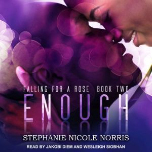 Enough, Stephanie Nicole Norris