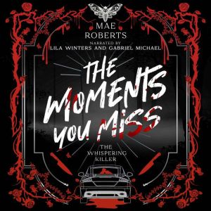 The Moments You Miss