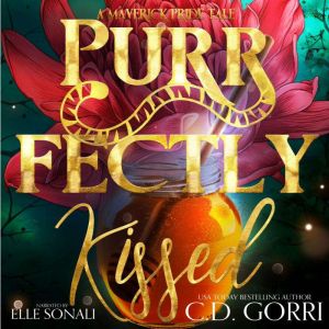 Purrfectly Kissed, C.D. Gorri
