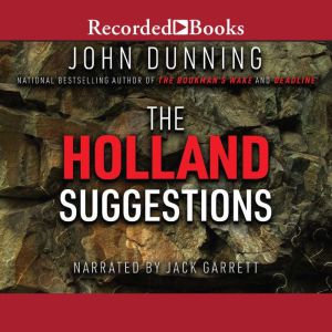 The Holland Suggestions, John Dunning