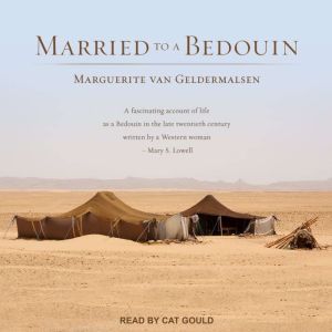 Married to a Bedouin, Marguerite van Geldermalsen