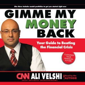 Gimme My Money Back, Ali Velshi
