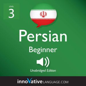 Learn Persian  Level 3 Beginner Per..., Innovative Language Learning